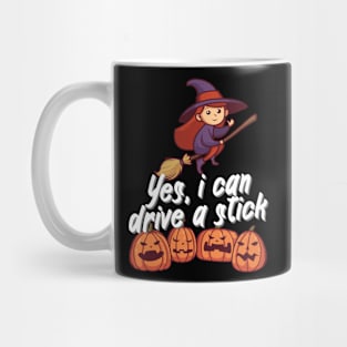 Yes, i can drive a stick Mug